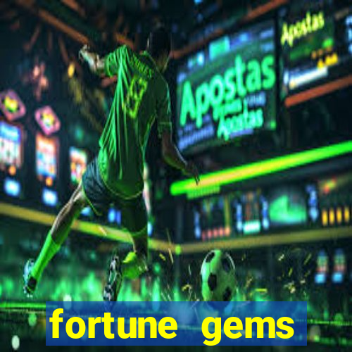 fortune gems horario pagante